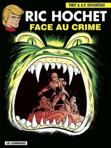 Ric Hochet - Tome 38 - Face Au Crime
