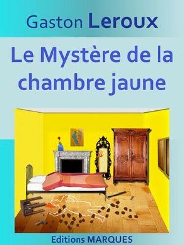 Le Mystère De La Chambre Jaune