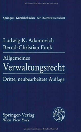 Allgemeines Verwaltungsrecht (Springers Kurzlehrbücher Der Rechtswissenschaft) (German Edition)