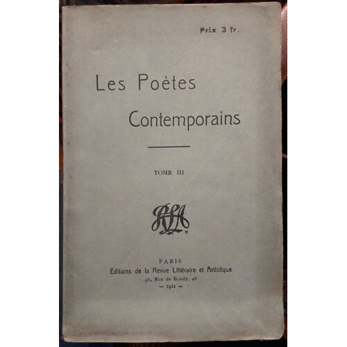 Les Poètes Contemporains - Tome 3