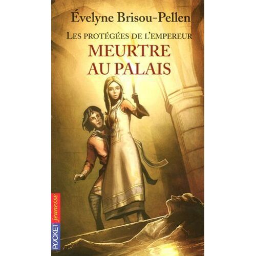 Les Protégées De L'empereur - Tome 1 Meurtre Au Palais