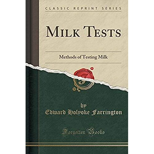 Farrington, E: Milk Tests