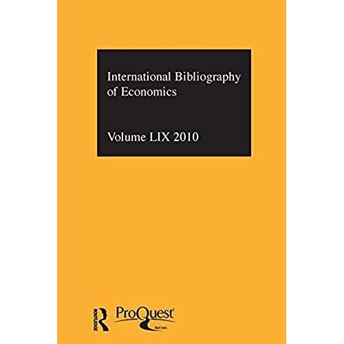 Ibss: Economics: 2010 Vol.59: International Bibliography Of The Social Sciences