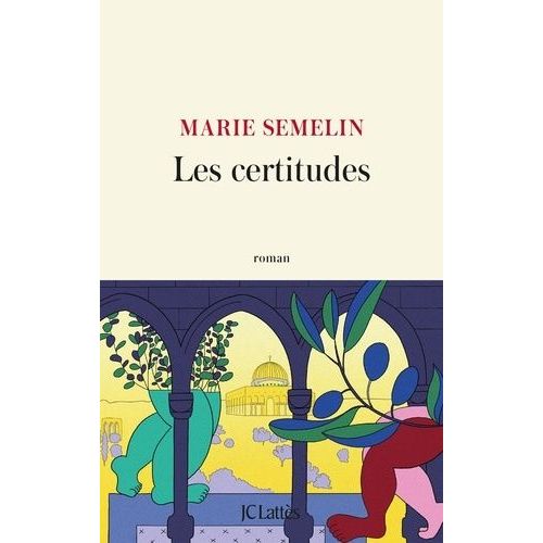 Les Certitudes