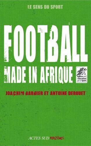Football Made In Afrique