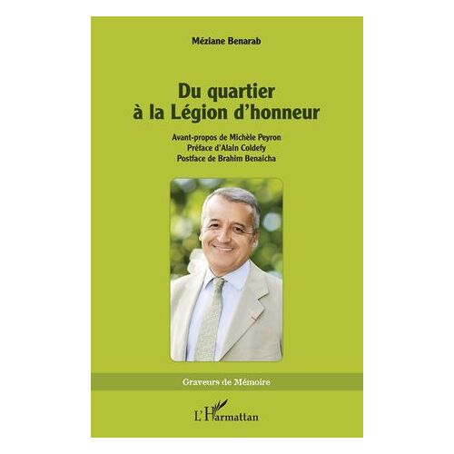 Du Quartier À La Légion D'honneur