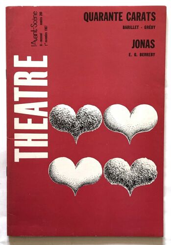 (Theatre) L'avant-Scène. Quarante Carats De Barillet Et Crédy. N°390 1967