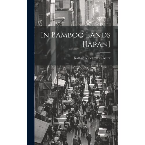 In Bamboo Lands [Japan]