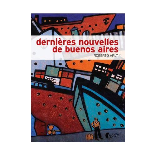 Dernières Nouvelles De Buenos Aires