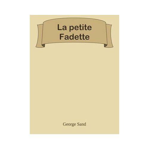 La Petite Fadette
