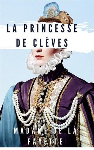 La Princesse De Clèves