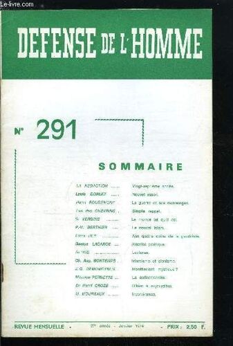 Defense De L Homme 27e Annee N° 291 - Vingt Septième Année, Nouvel Essor Par Louis Dorlet, La Guerre Et Ses Mensonges Par Henri Rougemont, Simple Rappel Par Luc Des Chevrins, Le Monde Tel Qu Il Est(...)