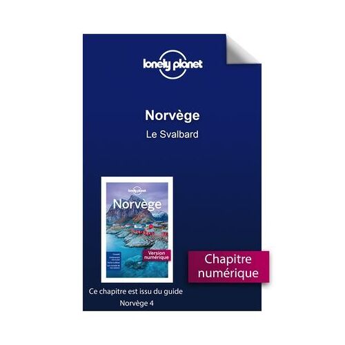 Norvège - Le Svalbard
