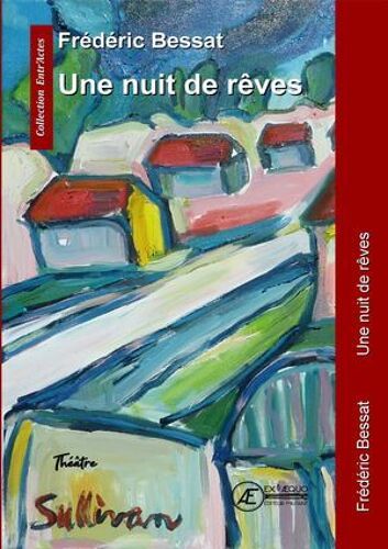 Une Nuit De Rêves