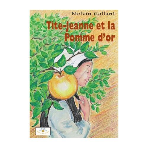 Tite-Jeanne Et La Pomme D'or