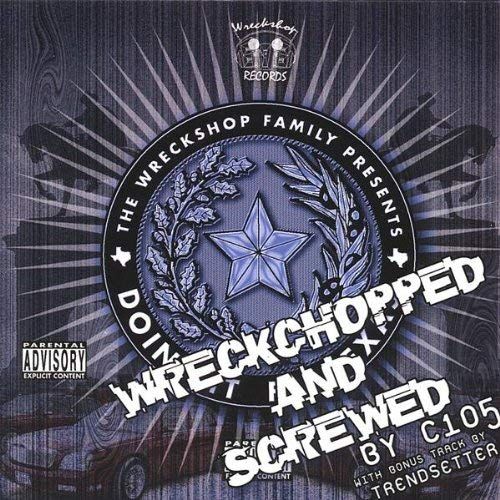 Doin' It Fa Texas Chopped & Screwed