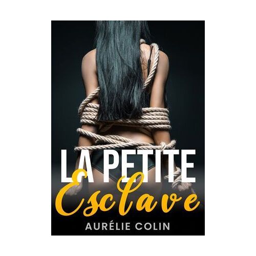 La Petite Esclave