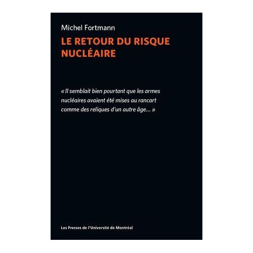 Le Retour Du Risque Nucléaire
