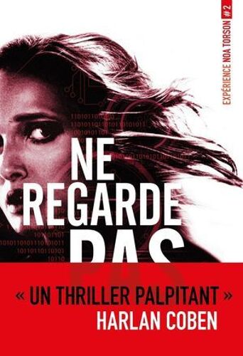 Expérience Noa Torson 2:Ne Regarde Pas-Epub2
