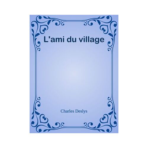 L'ami Du Village