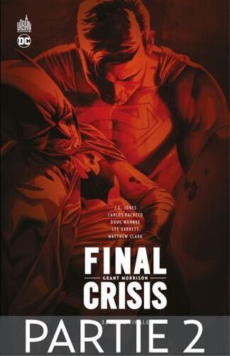 Final Crisis - Crise Finale - Partie 2