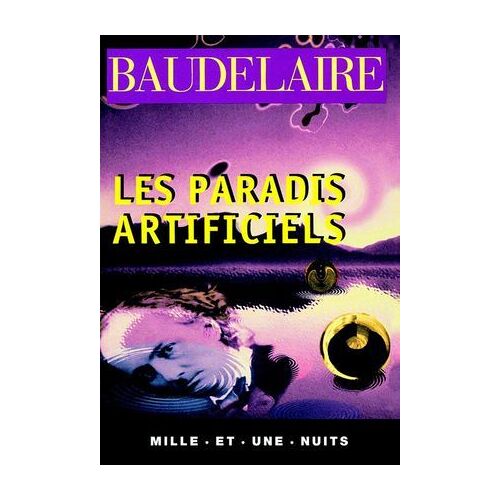 Les Paradis Artificiels