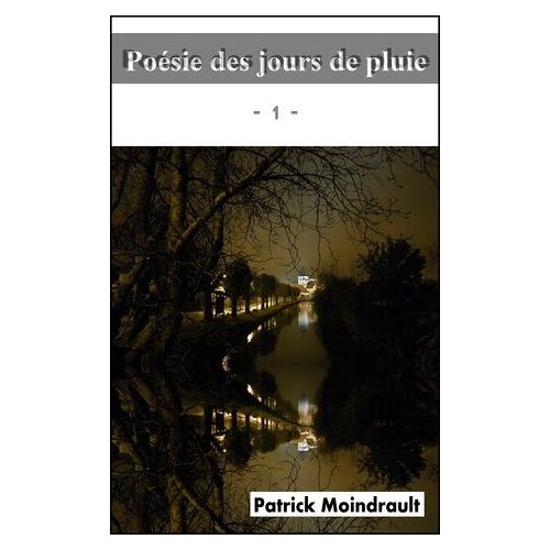 Poésie Des Jours De Pluie