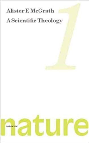 A Scientific Theology: Nature: 1