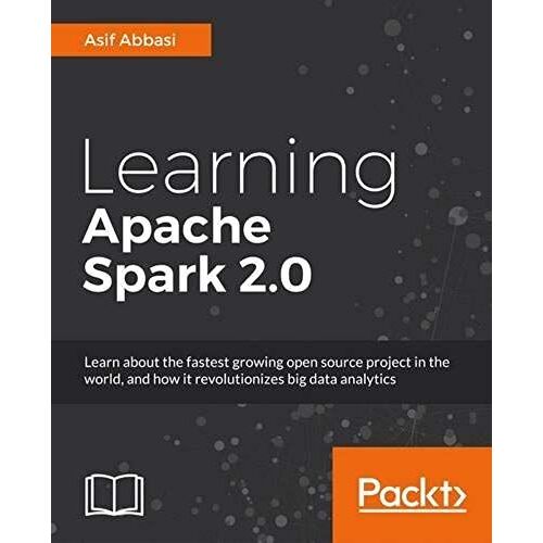 Learning Apache Spark 2