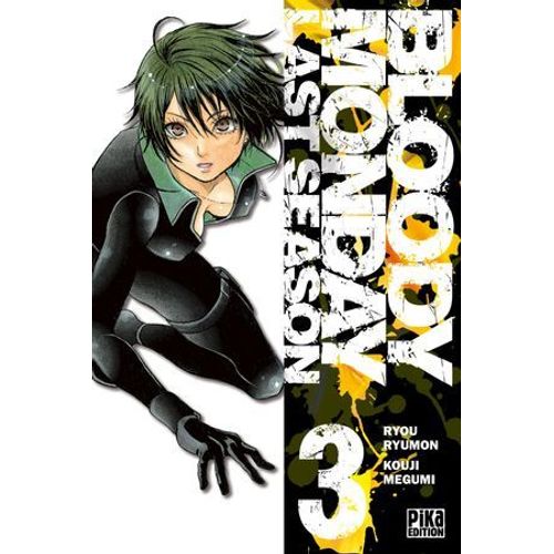 Bloody Monday Saison 3 T03
