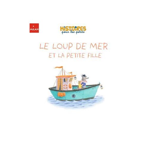 Le Loup De Mer Et La Petite Fille