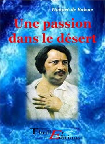 Une Passion Dans Le Désert