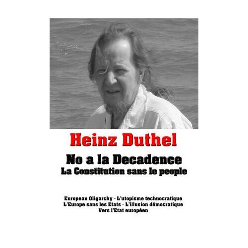 Heinz Duthel: No A La Decadence
