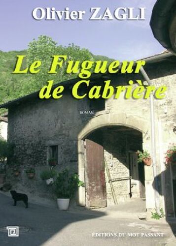 Le Fugueur De Cabrière