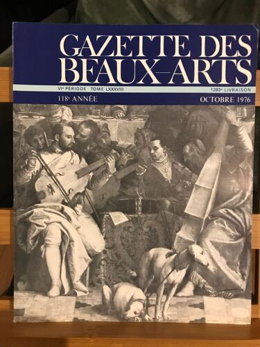 Gazette Beaux-Arts Puf Octobre 1976 N°1293 Veronese Cagnols Soutter Rembrandt