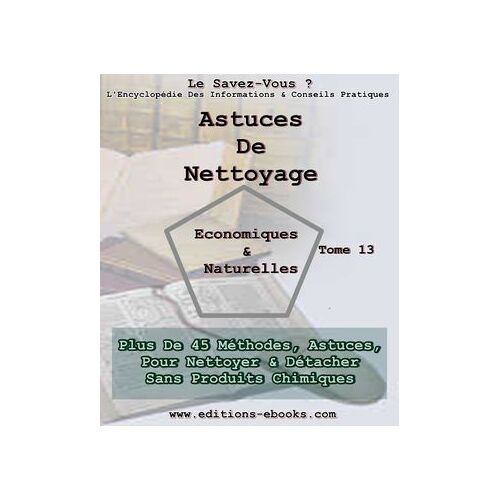 Astuces De Nettoyage, Économiques Et Naturelles