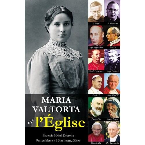 Maria Valtorta Et L'eglise