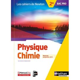 Physique Chimie 2de Bac Pro Les Cahiers De Newton