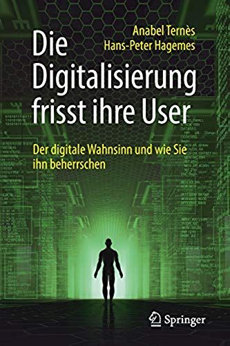 Die Digitalisierung Frisst Ihre User