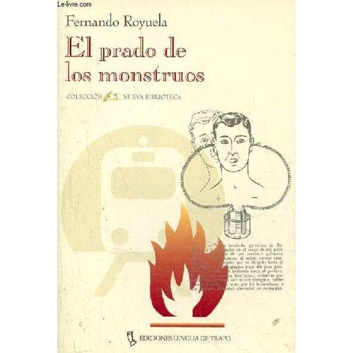 El Prado De Los Monstruos - Coleccion Nueva Biblioteca N°7.