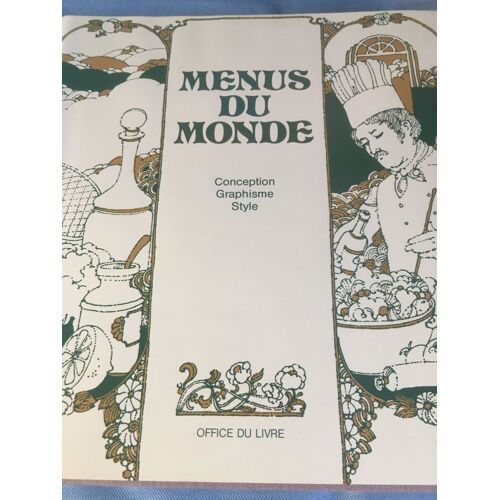 Hanspeter Schmidt Menus Du Monde Office Du Livre 1981