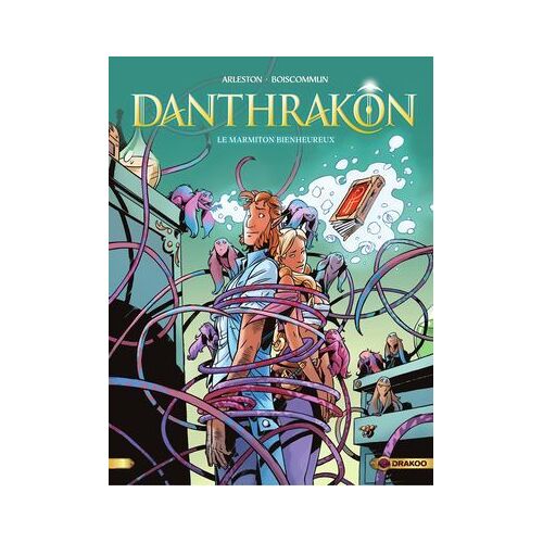 Danthrakon - Tome 3 - Le Marmiton Bienheureux