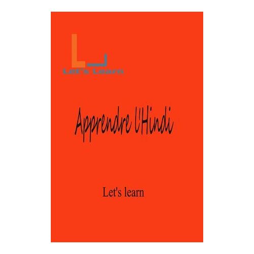 Let's Learn - Apprendre L'hindi