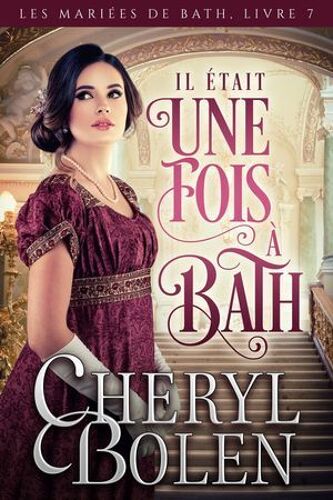 Il Était Une Fois À Bath