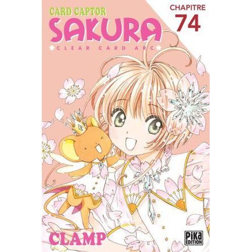 Card Captor Sakura - Clear Card Arc Chapitre 74