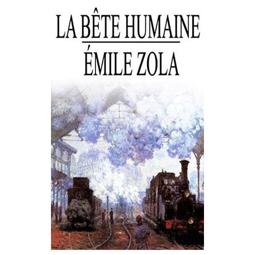La Bête Humaine