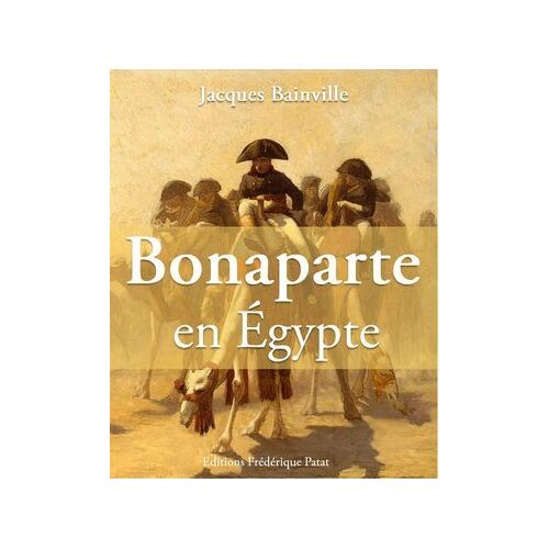 Bonaparte En Egypte