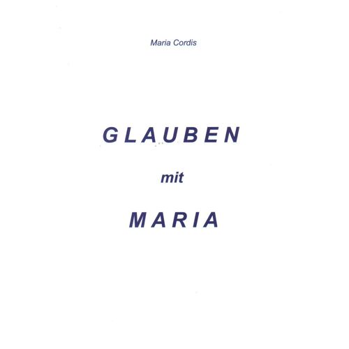 Glauben Mit Maria