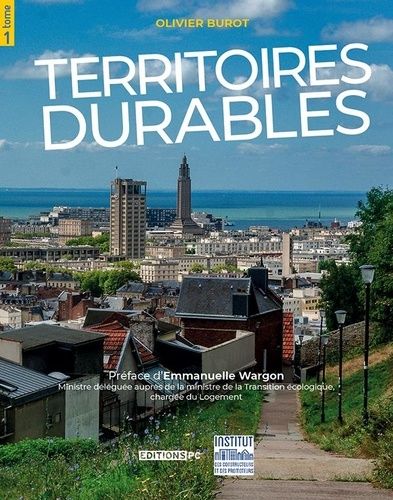 Territoires Durables - Tome 1