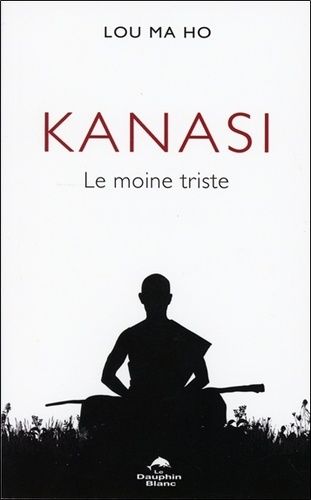 Kanasi - Le Moine Triste